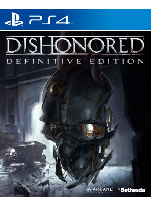Dishonored: Definitive Edition: игра для Sony PlayStation 4